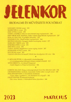 goston Zoltn   (Szerk.) - Jelenkor - Irodalmi s mvszeti folyirat - 2023. mrcius