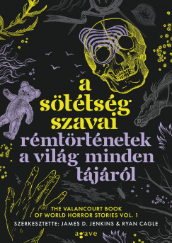 Ryan Cagle   (Szerk.) - James D. Jenkins   (Szerk.) - A sttsg szavai - Rmtrtnetek a vilg minden tjrl