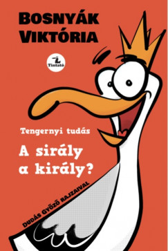 Bosnyk Viktria - A sirly a kirly?