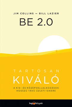 Jim Collins - Bill Lazier - BE 2.0 - Tartsan kivl
