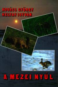 Heltay Istvn - Kovcs Gyrgy - A mezei nyl