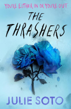 Julie Soto - The Thrashers