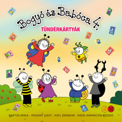 Bartos Erika - Pogny Judit - Bogy s Babca - Tndrkrtyk