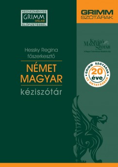 Hessky Regina   (Szerk.) - Nmet-magyar kzisztr