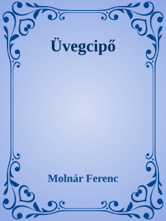 Molnr Ferenc - vegcip
