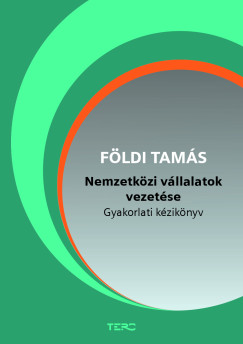 Fldi Tams - Nemzetkzi vllalatok vezetse