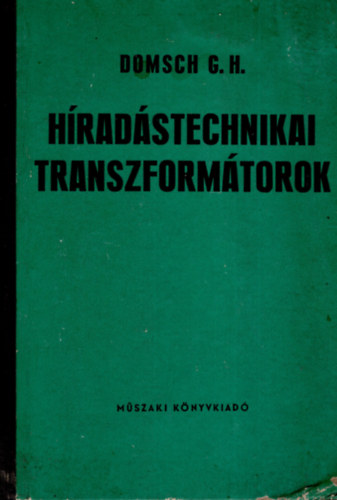 Domsch G. H. - Hradstechnikai transzformtorok